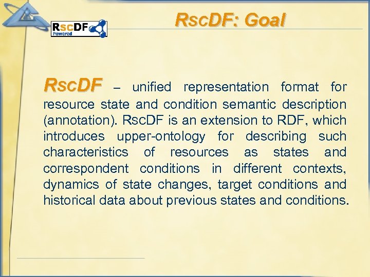 RSCDF: Goal RSCDF – unified representation format for resource state and condition semantic description