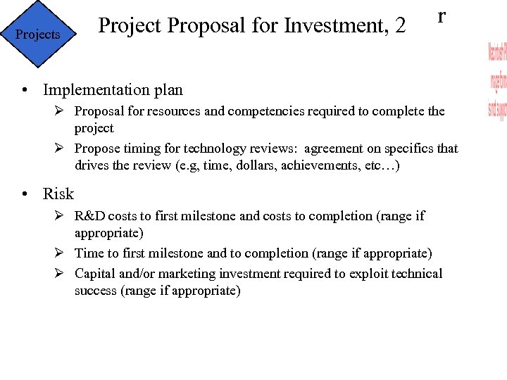 Projects Project Proposal for Investment, 2 r • Implementation plan Proposal for resources and