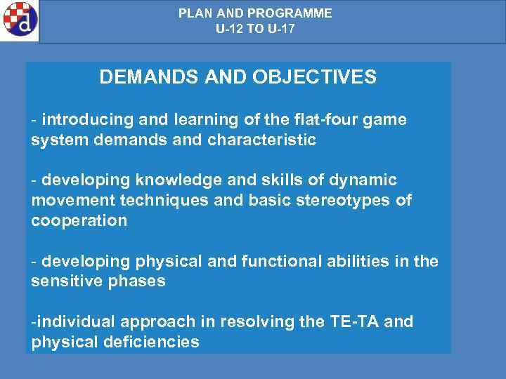 PLAN AND PIONIRI DO KADETA OD MLAĐIH PROGRAMME U-12 TO do U-17 U-11 U-17