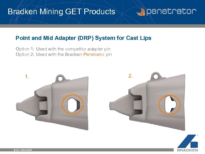 Bradken Mining GET Products Point and Mid Adapter (DRP) System for Cast Lips Option