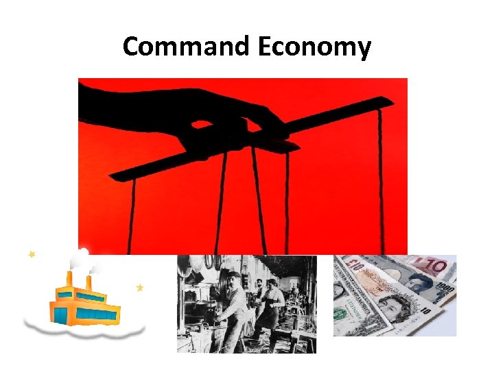 Command Economy 