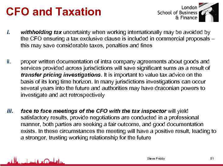 CFO and Taxation i. withholding tax uncertainty when working internationally may be avoided by