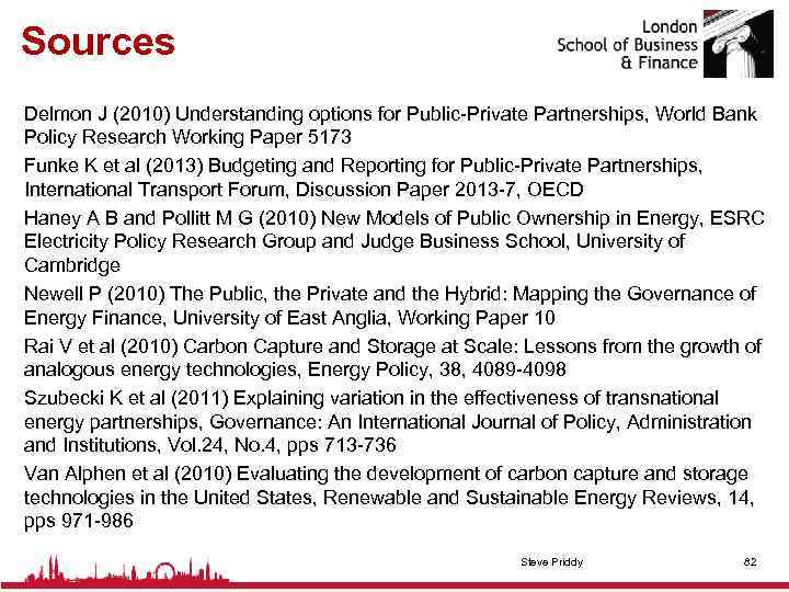 Sources Delmon J (2010) Understanding options for Public-Private Partnerships, World Bank Policy Research Working