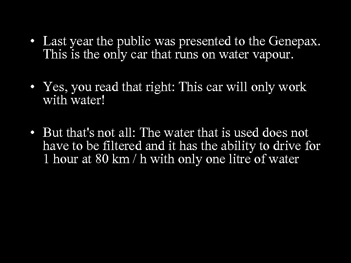  • Last year the public was presented to the Genepax. This is the