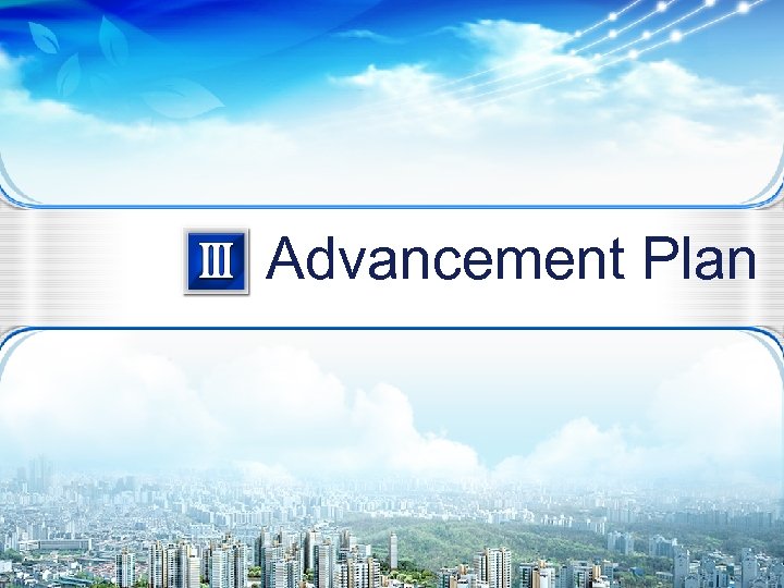 Advancement Plan 7/30 7/22 7/33 