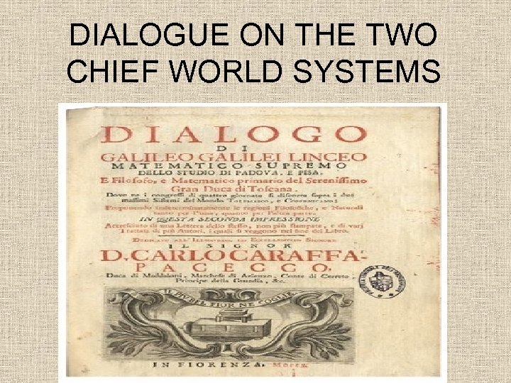 DIALOGUE ON THE TWO CHIEF WORLD SYSTEMS 