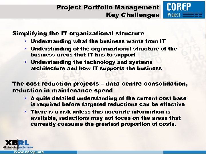 Project Portfolio Management Key Challenges Simplifying the IT organizational structure § Understanding what the