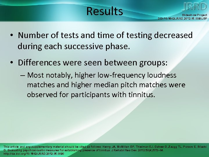 Results Slideshow Project DOI: 10. 1682/JRRD. 2012. 05. 0090 JSP • Number of tests