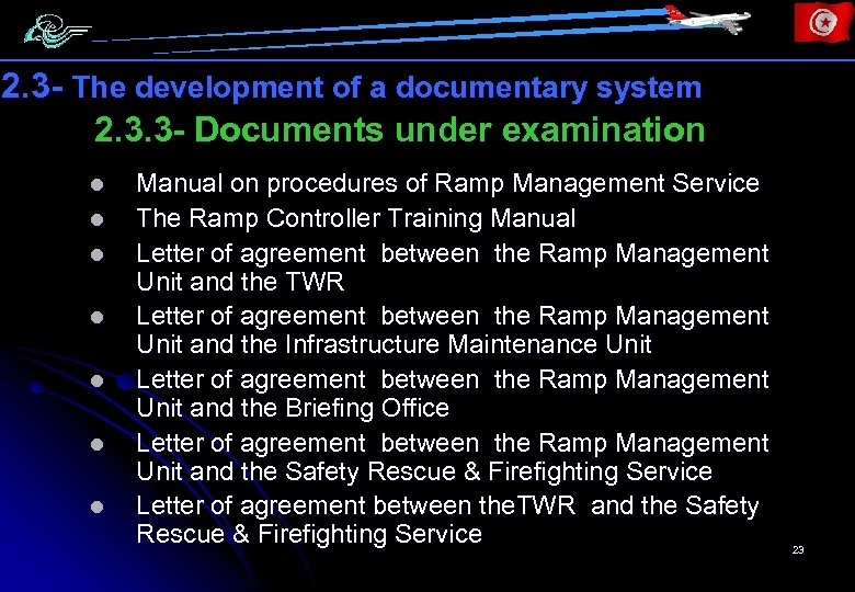 2. 3 - The development of a documentary system 2. 3. 3 - Documents