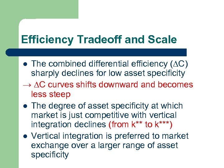 Efficiency Tradeoff and Scale The combined differential efficiency ( C) sharply declines for low