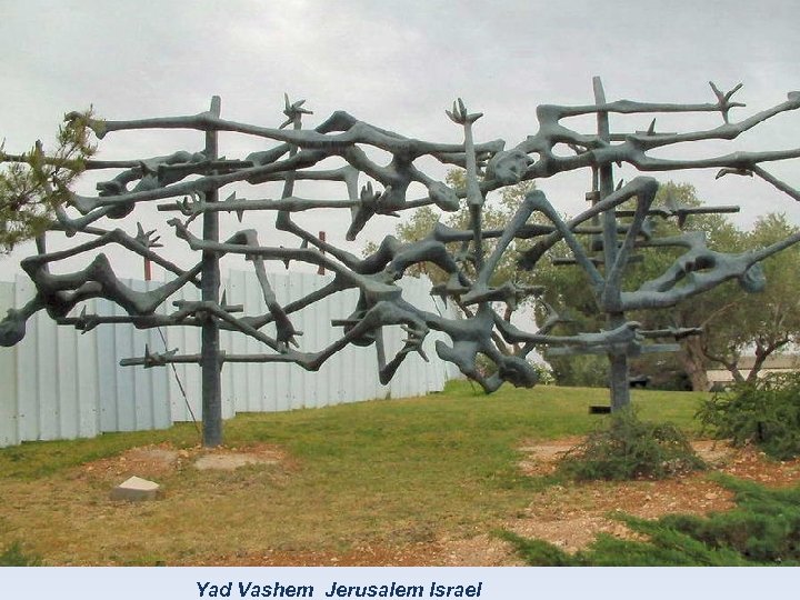 Yad Vashem Jerusalem Israel 