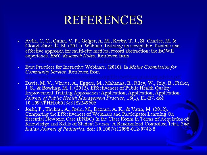 REFERENCES • • Avila, C. C. , Quinn, V. P. , Geiger, A. M.