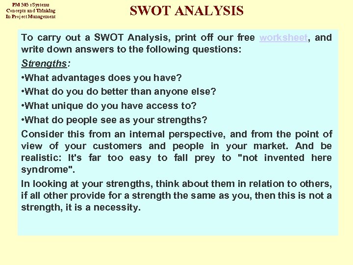 PM 505 : Systems Concepts and Thinking In Project Management SWOT ANALYSIS To carry