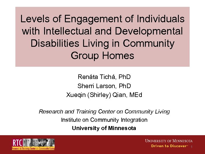 Levels of Engagement of Individuals with Intellectual and Developmental Disabilities Living in Community Group