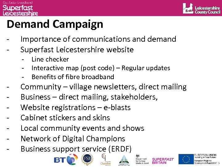Demand Campaign - Importance of communications and demand Superfast Leicestershire website - Community –