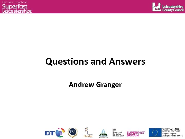 Questions and Answers Andrew Granger 