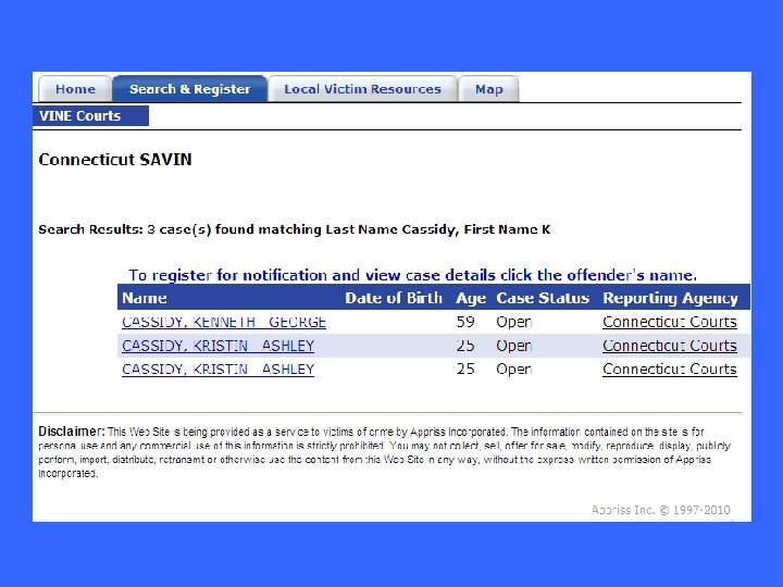 Available Information • Defendant’s name • Age • Case status • Reporting agency 