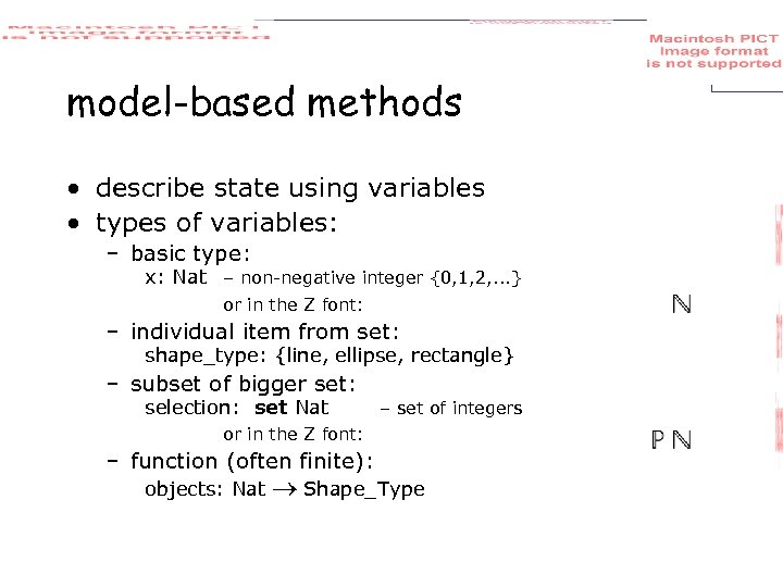 model-based methods • describe state using variables • types of variables: – basic type: