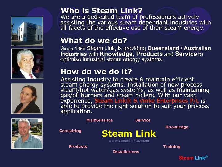 Who is Steam Link? We are a dedicated team of professionals actively assisting the