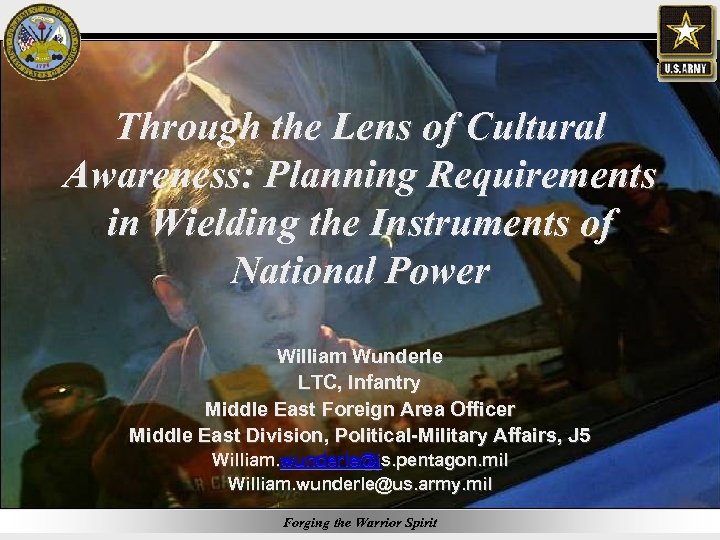 Through the Lens of Cultural Awareness: Planning Requirements in Wielding the Instruments of National
