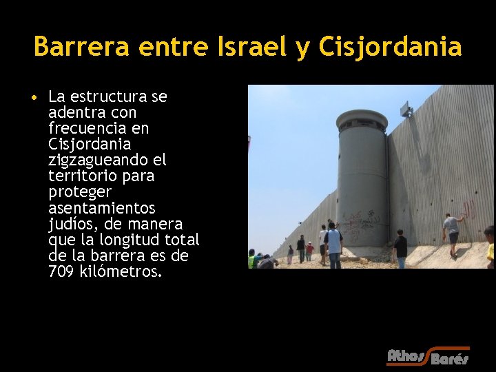 Barrera entre Israel y Cisjordania • La estructura se adentra con frecuencia en Cisjordania