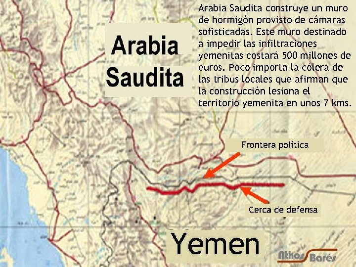 Arabia Saudita construye un muro de hormigón provisto de cámaras sofisticadas. Este muro destinado