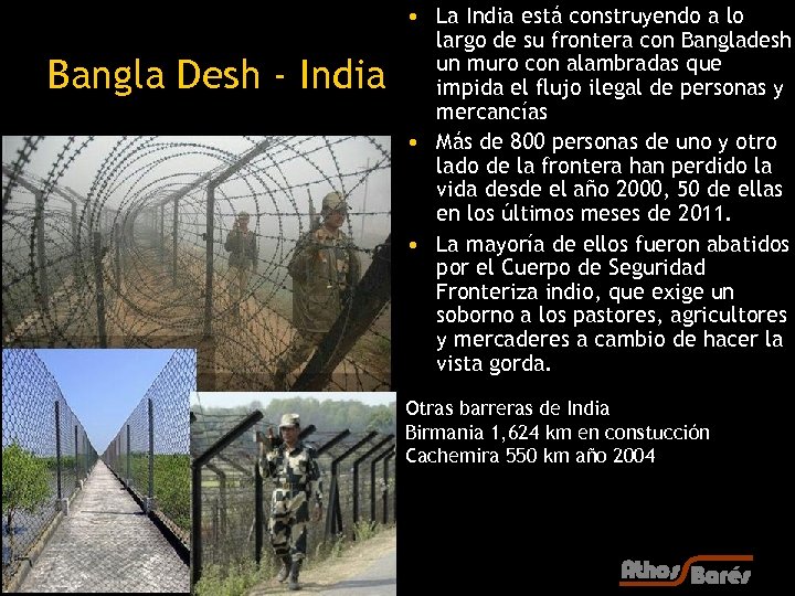 Bangla Desh - India • La India está construyendo a lo largo de su