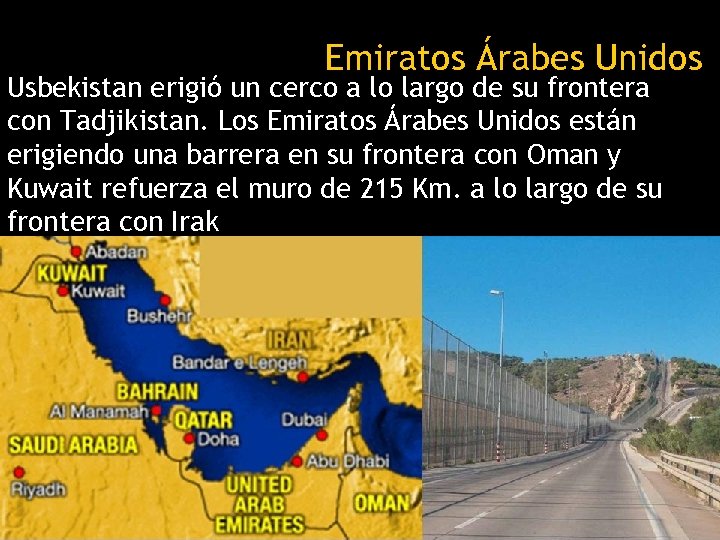 Emiratos Árabes Unidos Usbekistan erigió un cerco a lo largo de su frontera con