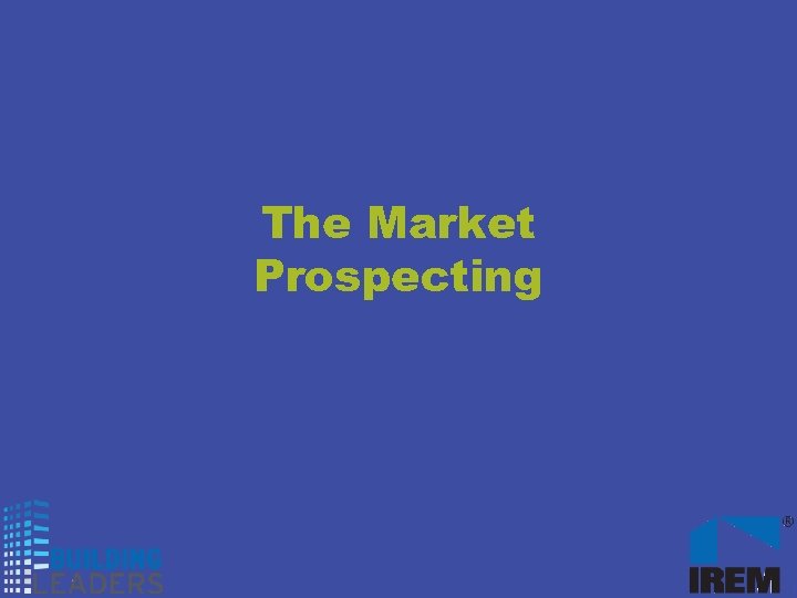 The Market Prospecting 