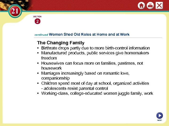 SECTION 2 continued Women Shed Old Roles at Home and at Work The Changing