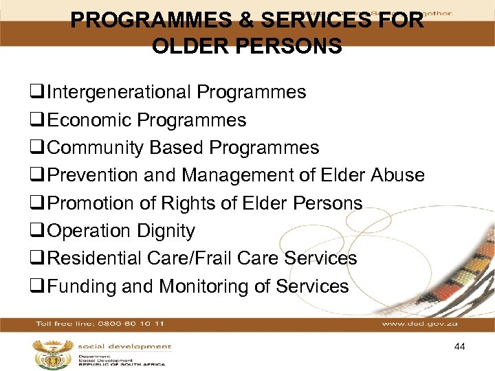PROGRAMMES & SERVICES FOR OLDER PERSONS q Intergenerational Programmes q Economic Programmes q Community