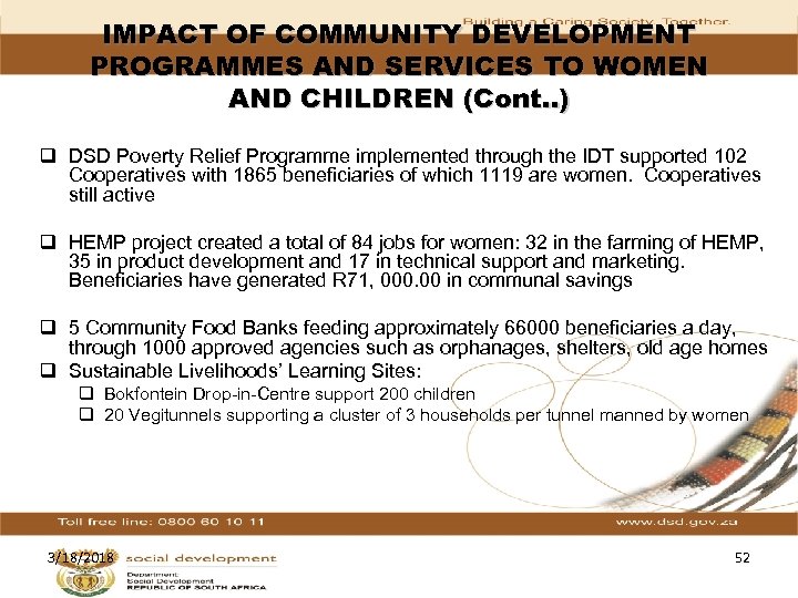 IMPACT OF COMMUNITY DEVELOPMENT PROGRAMMES AND SERVICES TO WOMEN AND CHILDREN (Cont. . )