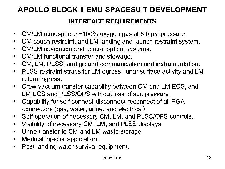 APOLLO BLOCK II EMU SPACESUIT DEVELOPMENT INTERFACE REQUIREMENTS • • • • CM/LM atmosphere