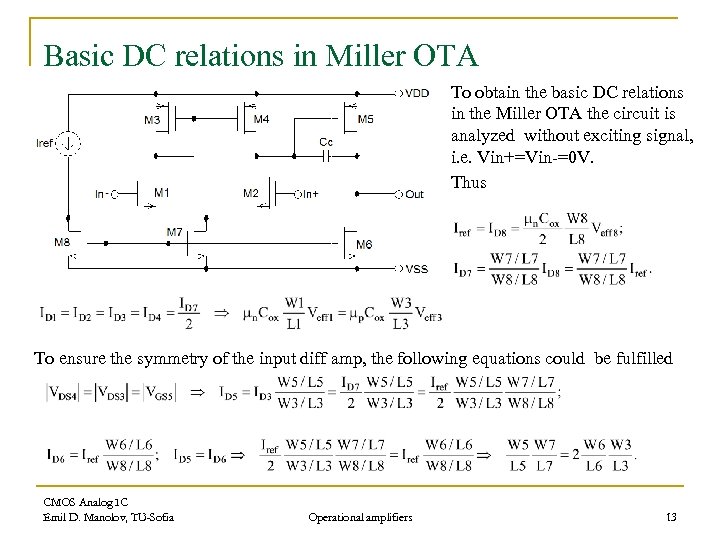 Basic DC relations in Miller OTA To obtain the basic DC relations in the