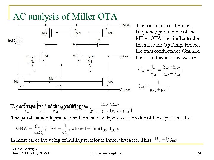 AC analysis of Miller OTA The formulas for the lowfrequency parameters of the Miller