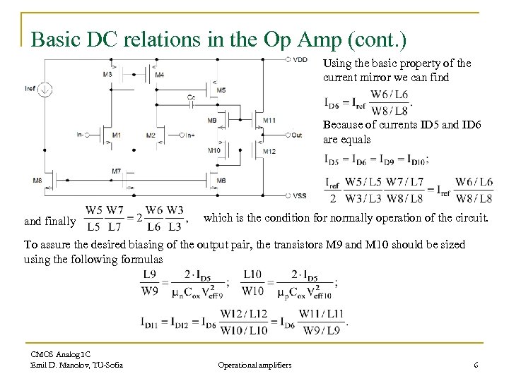 Basic DC relations in the Op Amp (cont. ) Using the basic property of