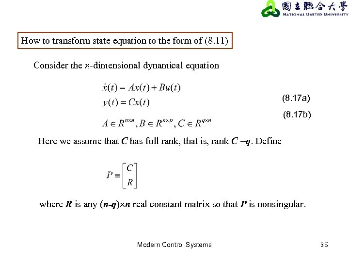 How to transform state equation to the form of (8. 11) Consider the n-dimensional