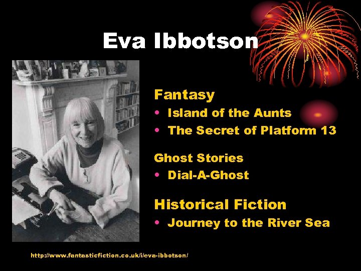Eva Ibbotson Fantasy • Island of the Aunts • The Secret of Platform 13