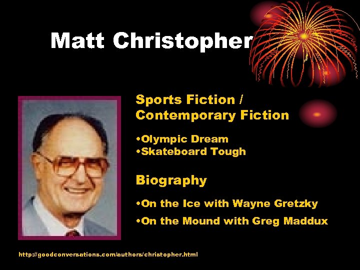 Matt Christopher Sports Fiction / Contemporary Fiction • Olympic Dream • Skateboard Tough Biography