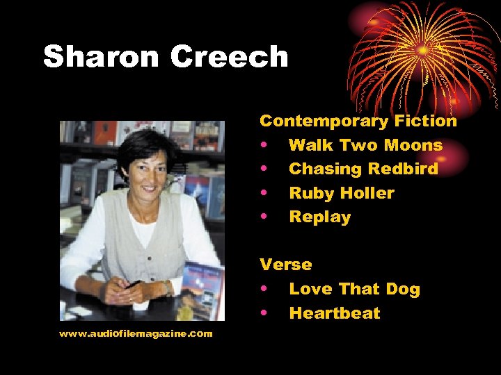 Sharon Creech Contemporary Fiction • Walk Two Moons • Chasing Redbird • Ruby Holler