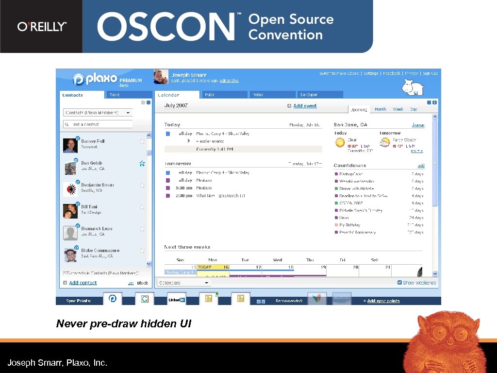 Never pre-draw hidden UI Joseph Smarr, Plaxo, Inc. 