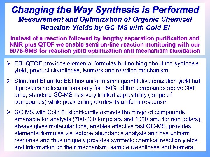 Changing the Way Synthesis is Performed Measurement and Optimization of Organic Chemical Reaction Yields