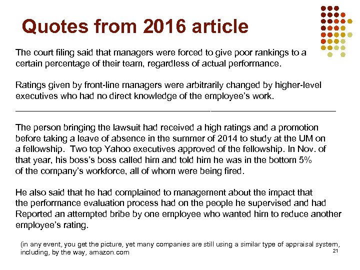 Quotes from 2016 article The court filing said that managers were forced to give