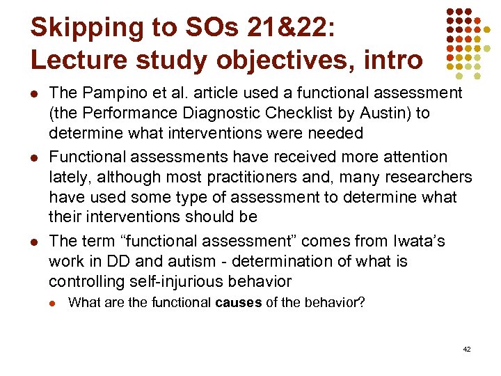 Skipping to SOs 21&22: Lecture study objectives, intro l l l The Pampino et