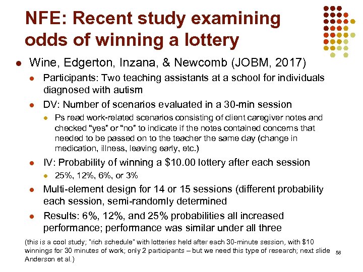 NFE: Recent study examining odds of winning a lottery l Wine, Edgerton, Inzana, &