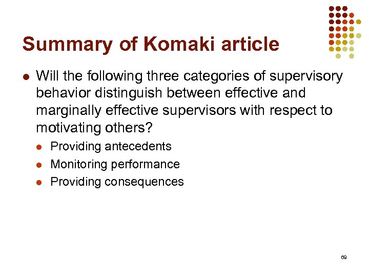 Summary of Komaki article l Will the following three categories of supervisory behavior distinguish