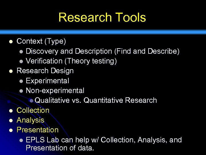 Research Tools l l l Context (Type) l Discovery and Description (Find and Describe)