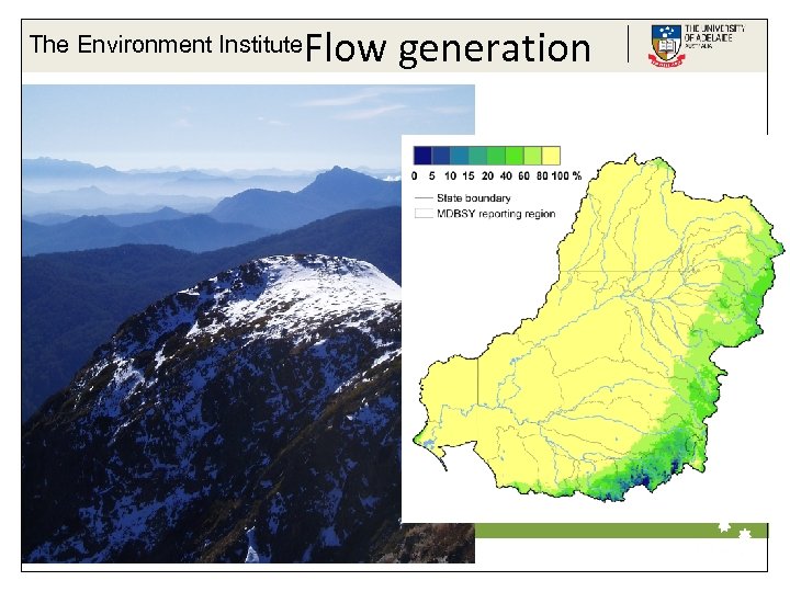 The Environment Institute Flow generation Life Impact The University of Adelaide 