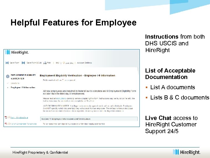 Helpful Features for Employee Instructions from both DHS USCIS and Hire. Right List of