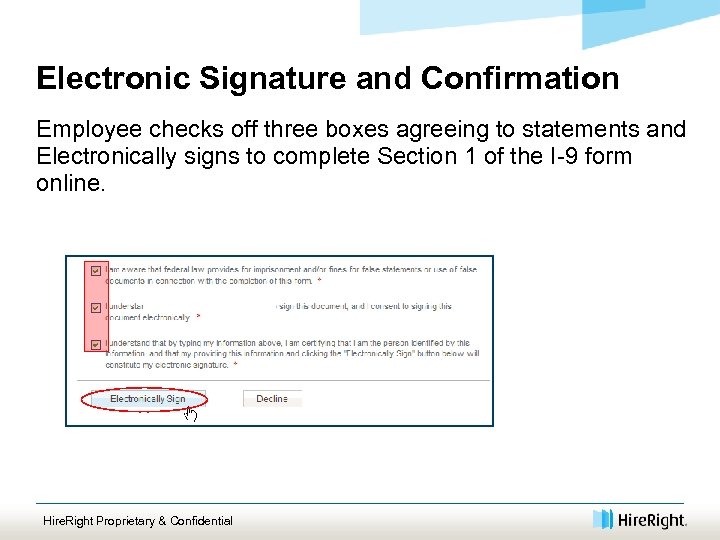 Electronic Signature and Confirmation Employee checks off three boxes agreeing to statements and Electronically